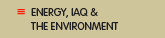 Energy, IAQ & the Environment